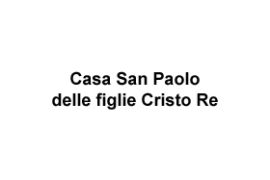 Casa San Paolo delle figlie Cristo Re